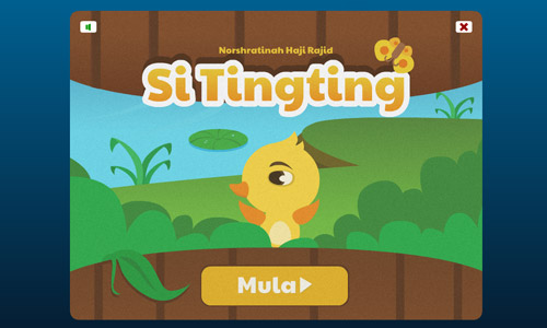 Si Tingting eStory Interactive Multimedia by Megabond Productions, Brunei Si Tingting eStory Interactive Multimedia by Megabond